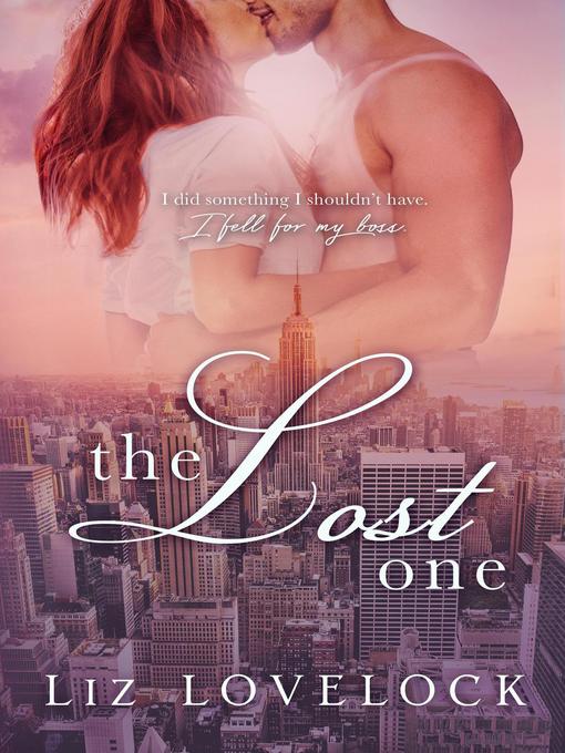 Title details for The Lost One by Liz Lovelock - Available